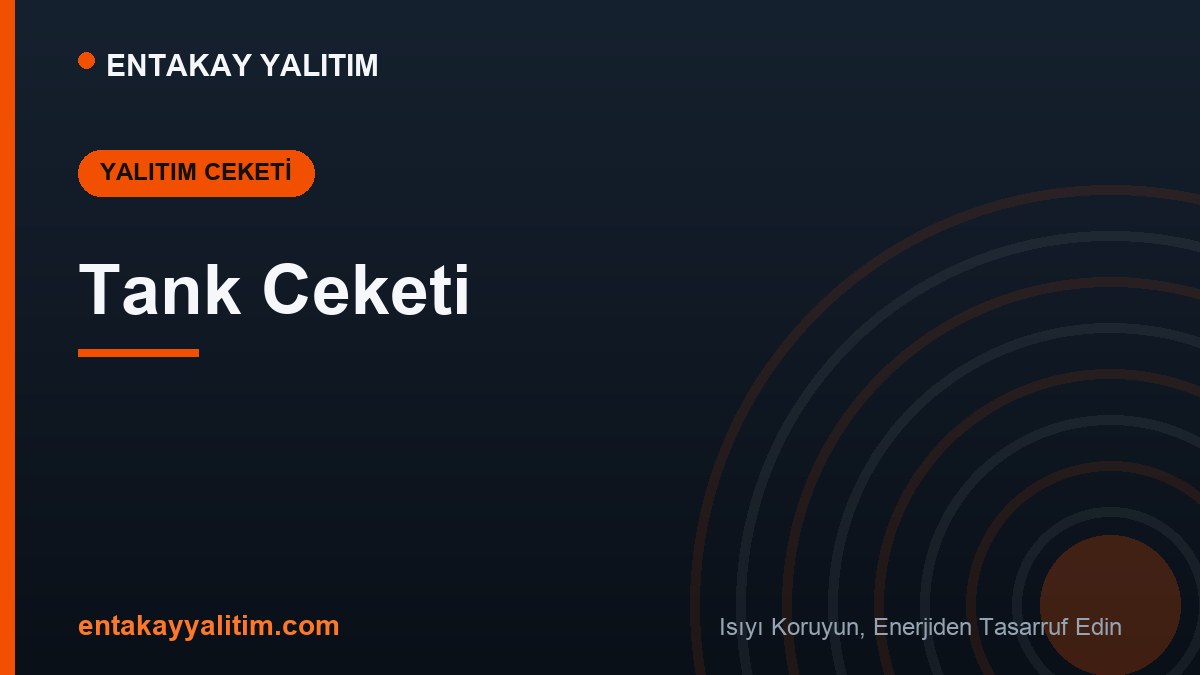 Tank Ceketi