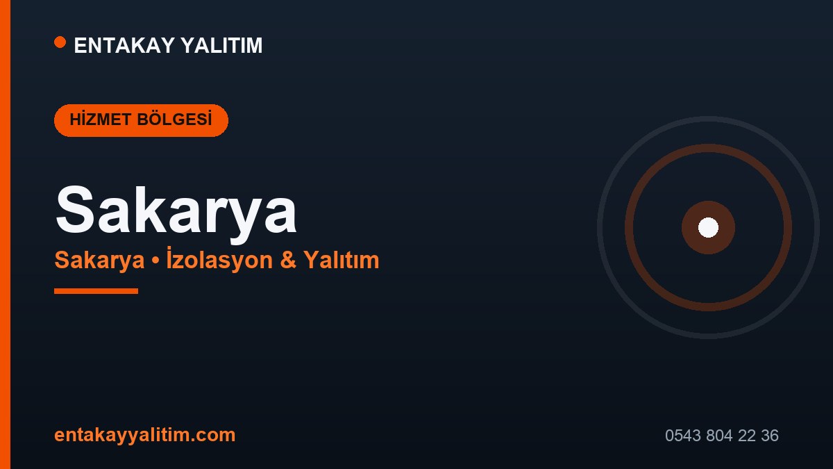 Sakarya İzolasyon ve Yalıtım Hizmetleri